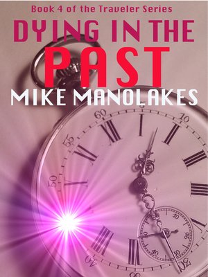 cover image of Dying in the Past